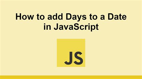 how to add number of days to current date in javascript