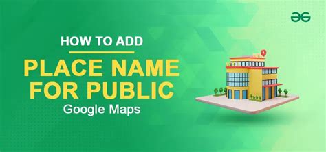 how to add place name in google map