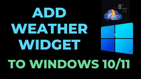 how to add weather widget to windows 10 desktop
