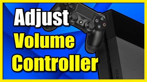 How To Adjust Volume On Ps4 Controller
