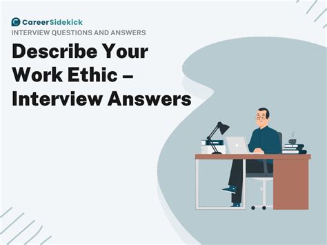 how to answer interview question describe your work ethic