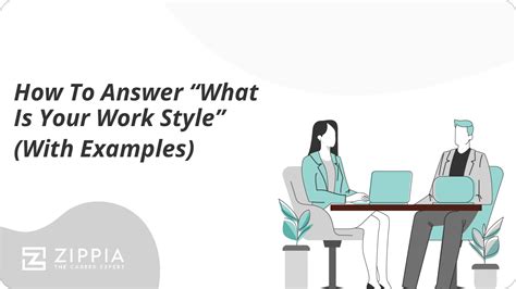 how to answer what is your work style examples