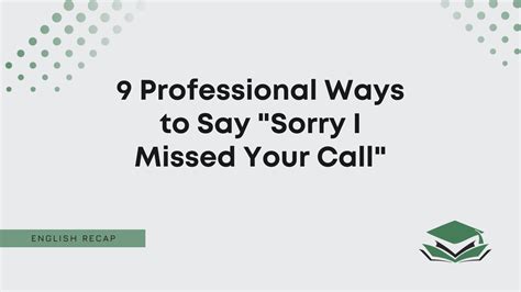 how to apologize for missing call