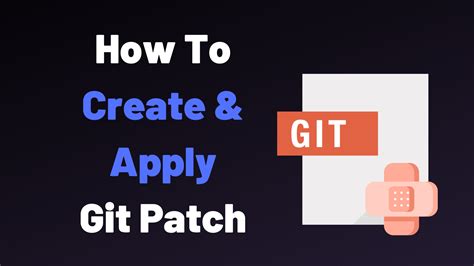How To Apply A Patch In Git