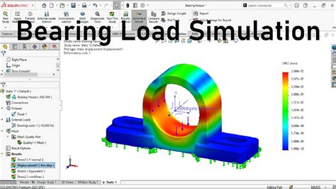 How To Apply Bearing Load In Solidworks Simulation