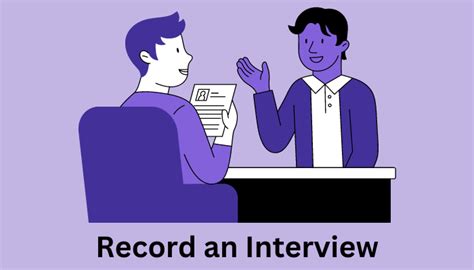 How To Ask To Record An Interview