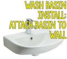 How To Attach A Basin To The Wall