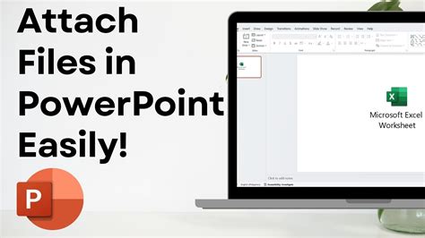 How To Attach A File To A Powerpoint Slide