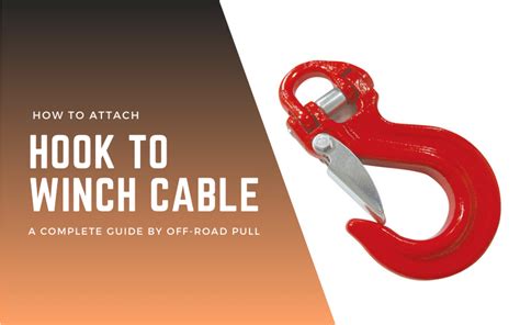 how to attach hook to winch rope