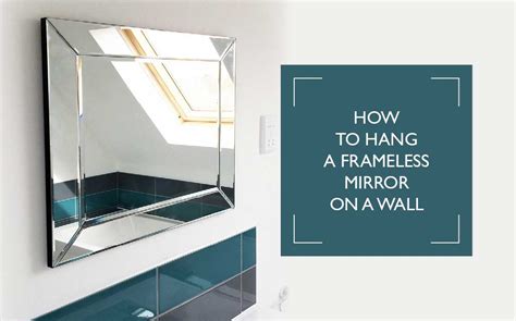 How To Attach Mirror Glass