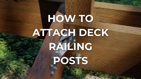 How To Attach Post For Deck Railing