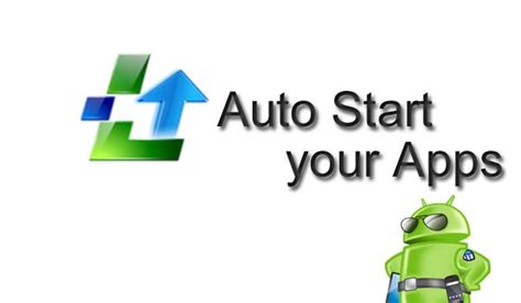 how to auto start an app on android