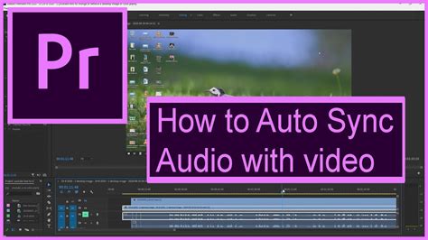 how to auto sync audio and video in premiere