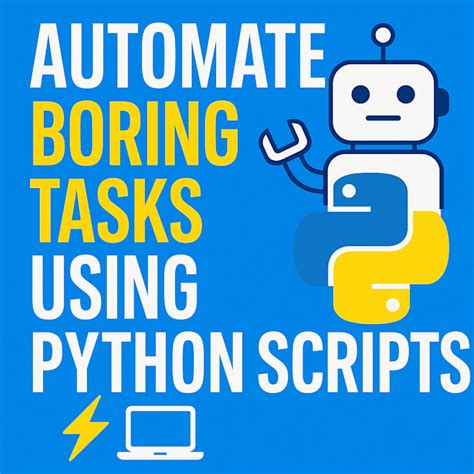 how to automate boring tasks with python