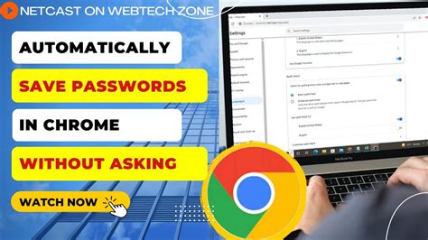 how to automatically save password in chrome