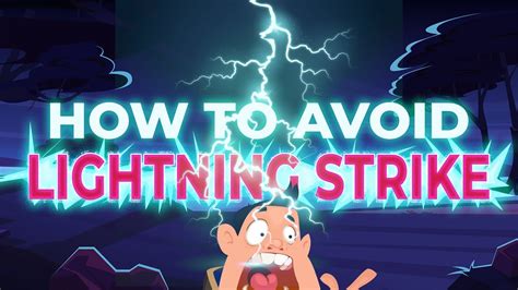 How To Avoid Being Struck By Lightning