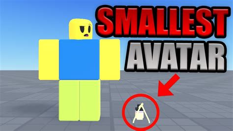 how to be super tiny in roblox