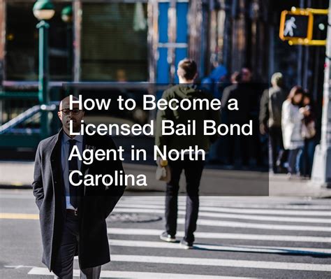 how to become a bondsman in nc