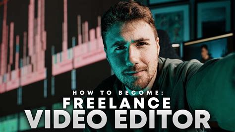 how to become a freelance video editor