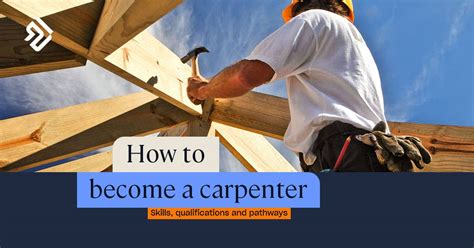 How To Become Carpenter