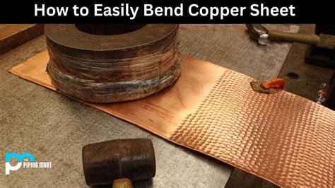 How To Bend Copper Sheet