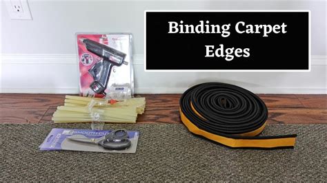 How To Bind Carpet Edge