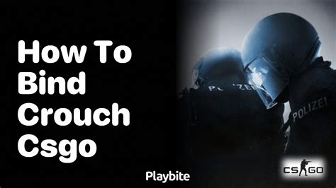 How To Bind Ctrl To Crouch Cs Go