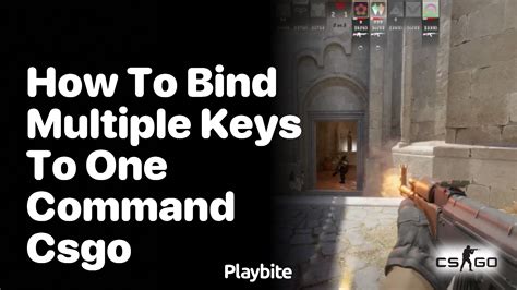 How To Bind Multiple Keys To Jump Csgo