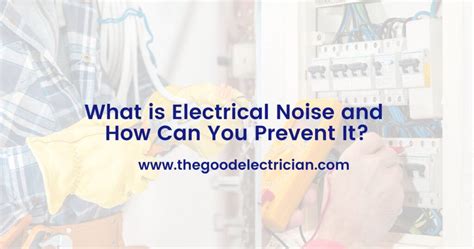 How To Block Electrical Noise