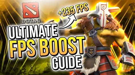 how to boost dota 2 fps