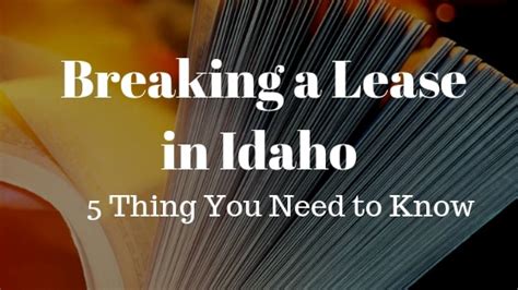 How To Break A Lease In Idaho