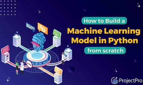 how to build a machine learning model in python