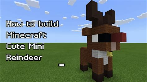 how to build a reindeer in minecraft