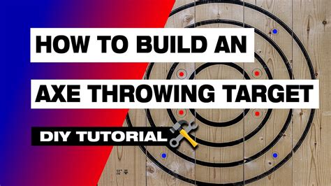 How To Build A Throwing Axe Target