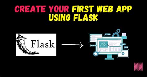 how to build a web app using python flask