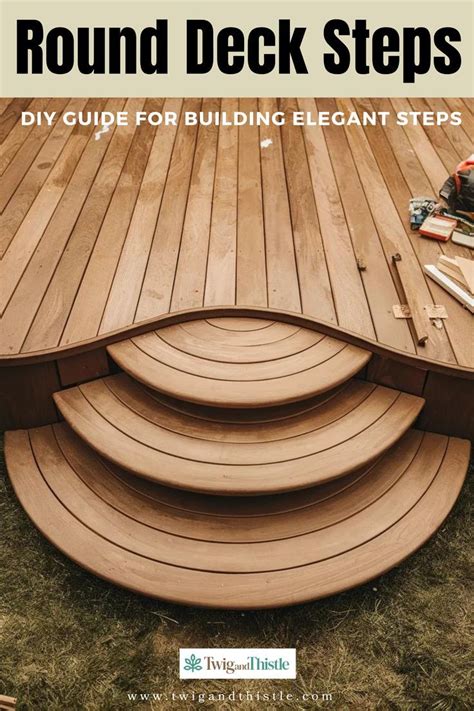 How To Build Round Deck Steps