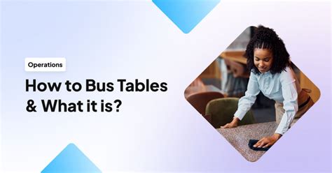 How To Bus A Table