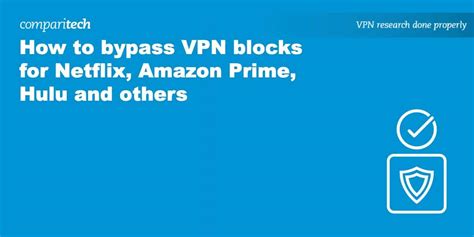 how to bypass amazon prime vpn blocking