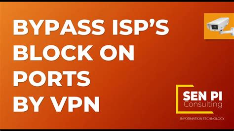 how to bypass isp blocking with vpn