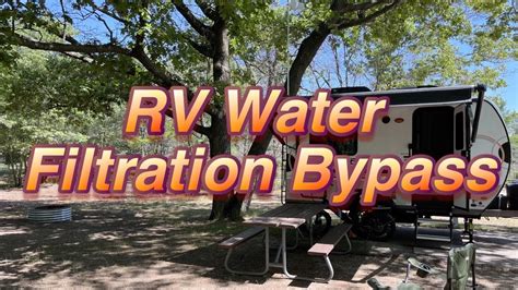 How To Bypass Rv Water Filter