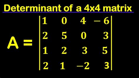 how to calculate a 4x4 matrix determinant