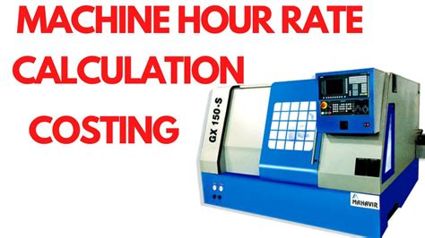 how to calculate cnc machine hour rate in excel