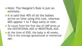 how to calculate gestational age using naegele's rule