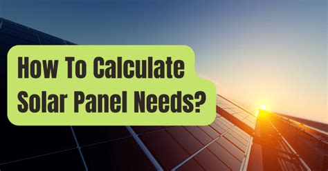 How To Calculate Solar Panel Needs For Rv