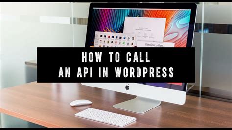 how to call api in wordpress