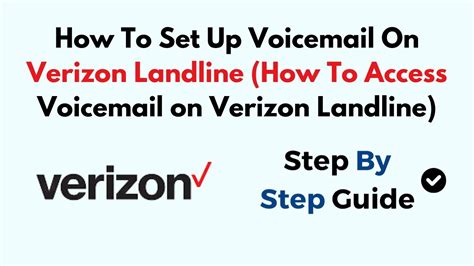 how to call verizon voicemail from landline