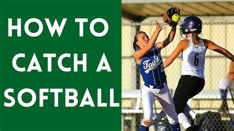 how to catch a softball