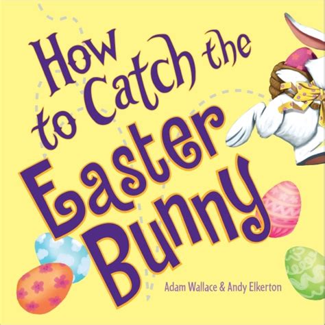 how to catch the easter bunny book