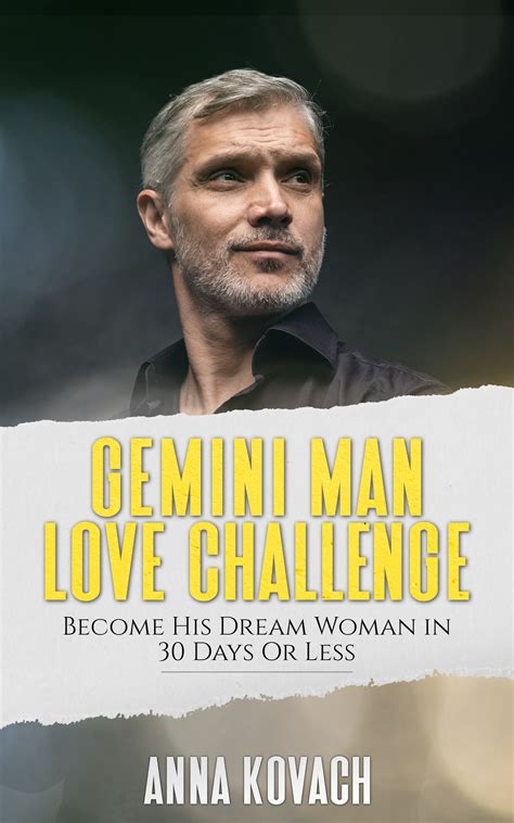 How To Challenge A Gemini Man