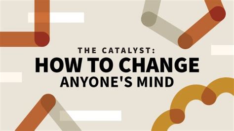 how to change anyone's mind